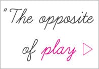Inspirational Quotation: Brian Sutton-Smith
